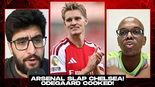 HAMZA PRAISES ARSENAL😱! ARSENAL COOKED CHELSEA🔥! ODEGAARD COOKED🎩!