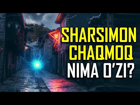 Sharsimon Chaqmoq Nega Keladi va Qayerlarga Keladi?