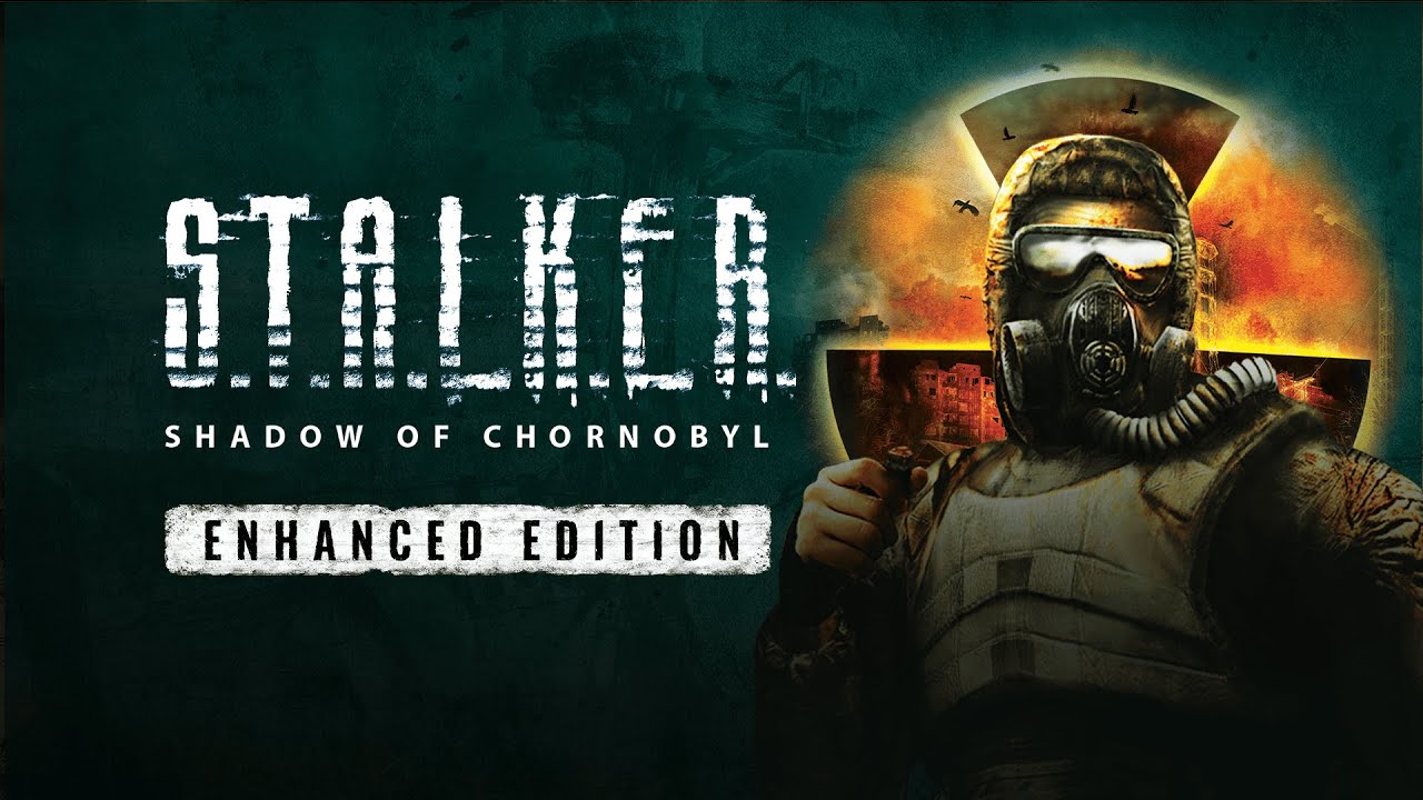 S.T.A.L.K.E.R.: Shadow of Chornobyl - Enhanced Edition trailer thumbnail