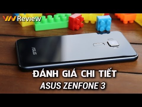 (VIETNAMESE) VnReview - Đánh giá chi tiết Asus Zenfone 3