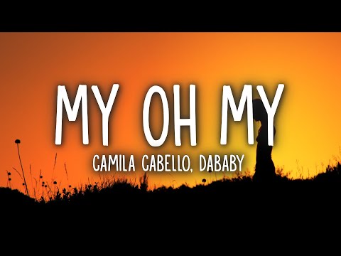 My Oh My Camila Id Code 07 2021 - my oh my roblox song id