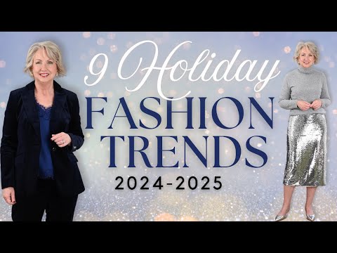 9 Holiday Fashion Trends for 2024-25 || Fashion Over 50