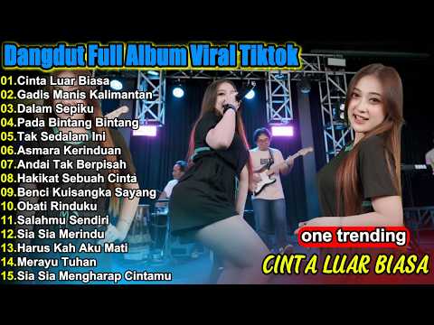Dangdut Koplo Terbaru 2026 🔥 Cinta Luar Biasa, Gadis Manis Kalimantan  Full Album Viral TikTok
