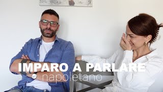 GAETANO MI INSEGNA A PARLARE NAPOLETANO 😂