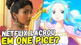 NETFLIX QUER LACRAR EM ONE PIECE? VIVI NEGRA?  ENTENDA A TRETA!