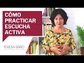 Escucha Activa y Comunicación Efectiva