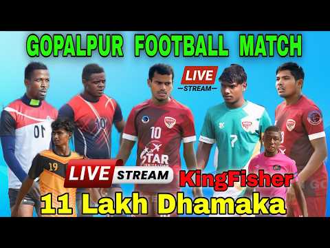 DAY 2 LIVE 🔴 KINGFISHER POTKA💥GOPALPUR FOOTBALL CHAMPIONSHIP💥11 LAKH DHAMAKA ⚽️ MATCH 2026