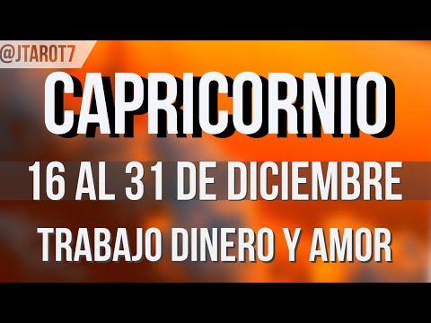 CAPRICORNIO Trabajo Dinero y Amor Horoscopo Semanal 16 al 31 de Diciembre 2024