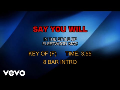 Fleetwood Mac – Say You Will (Karaoke)