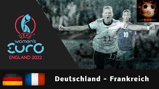 Epic Video: Deutschland - Frankreich | Frauen-EM 2022