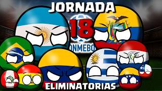 JORNADA 18  Eliminatorias CONMEBOL - MUNDIAL 2026  #countryballs