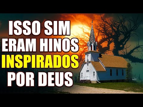 Hinos Antigos ( seleção especial) Isso Sim Eram Hinos Inspirados Por Deus || Louvores 2025