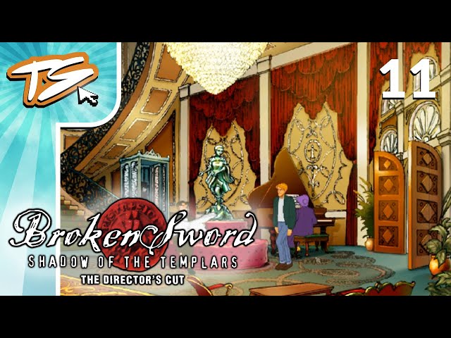 CREEPIEST WOMAN EVER | Broken Sword: Shadow of the Templars (BLIND) #11