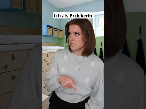 Ich als Erzieherin 😂