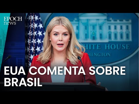 Secretária de imprensa dos EUA: "Vamos tomar ações significativas quanto ao Brasil"