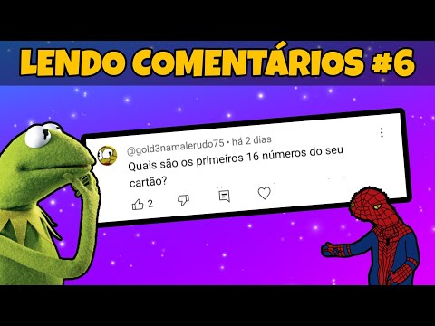 LENDO COMENTÁRIOS DOS INSCRITOS #6