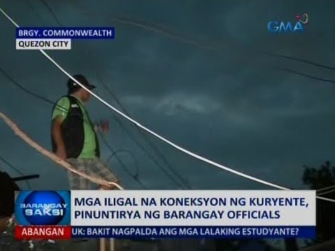 Mga Iligal Na Koneksyon Ng Kuryente Pinuntirya Ng Barangay Officials