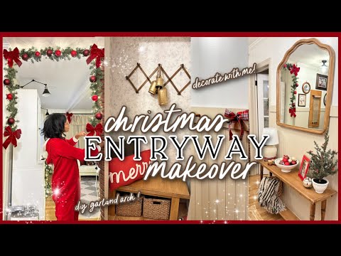 COZY CHRISTMAS ENTRYWAY CLEAN & DECORATE WITH ME| DIY Projects, DIY Arch, Traditional Theme 🎄 #vlog