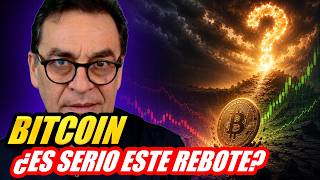 ¡Bitcoin! ¿Es serio este rebote?