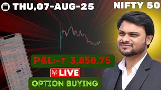 Option Buying || Nifty Option || Live Intraday Trading 📈 || 07-AUG-25 || Stop-Loss Hunting
