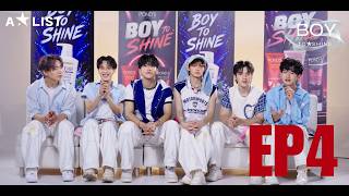 BOY TO SHINE - Episode 4