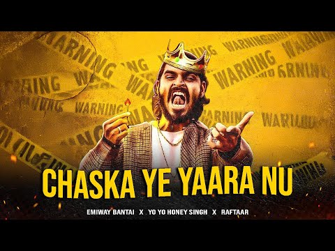 Chaska Ye Yaara Nu - Emiway x Mc Stan x Yo Yo Honey Singh x Raftaar Viral Remix | Prod By Itsraaj