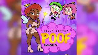 Nelly Cottoy - POOF (Fun House Riddim)
