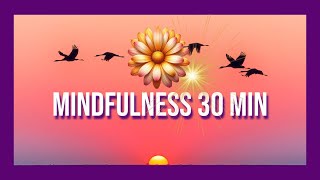 Meditación de la Mañana AVANZADA 30 Minutos