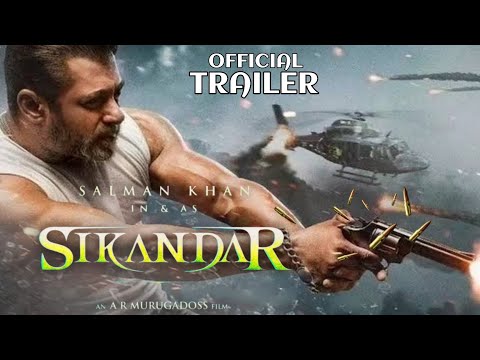 Sikandar Movie Trailer  | Salman Khan, Rashmika Mandana, Salman Khan Sikandar Movie Poster