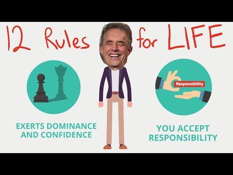 12 Rules for Life (Animated) - Jordan Peterson