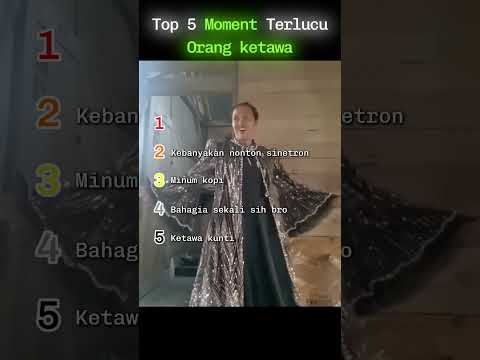 Top 5 Moment Terlucu Orang ketawa