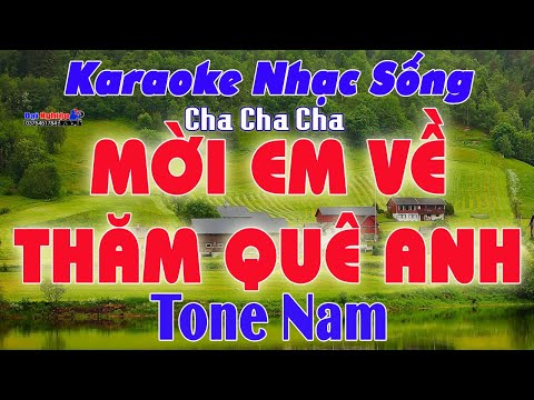 Mời Em Về Thăm Quê Anh Karaoke Tone Nam Nhạc Sống Cha Cha Cha || Karaoke Đại Nghiệp