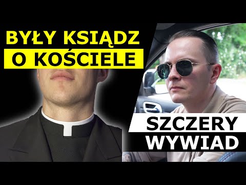BYŁY KSIĄDZ O KOBIETACH, CENNIKACH i PIENIĄDZACH KSIĘŻY - SZCZERY WYWIAD!