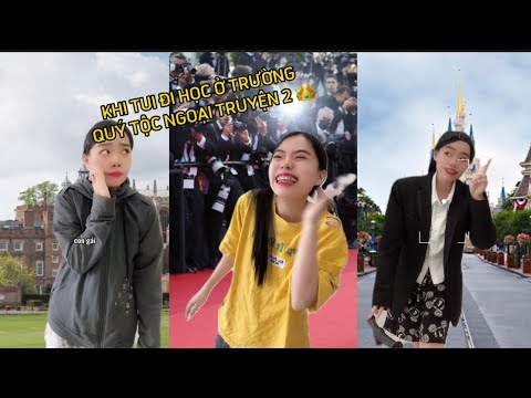 KHI TUI ĐI HỌC Ở TRƯỜNG QUÝ TỘC NGOẠI TRUYỆN 2 | Lê Phạm Ý Chi #lephamychi #hai #giaitri #shorts