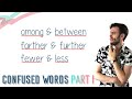 Usage of Fewer, Less, Further, and Among