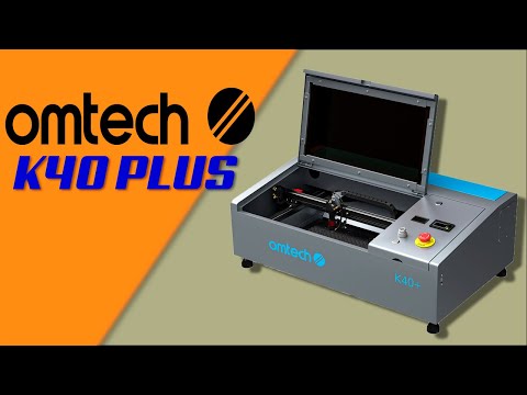 OMTECH K40 Plus - El Laser de Co2 más famoso se reinventa