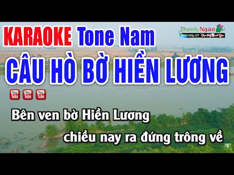 Câu Hò Bên Bờ Hiền Lương Karaoke 2025 Tone Nam | Nhạc Thanh Ngân