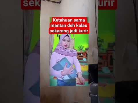 Ketahuan sama mantan deh kalau sekarang jadi kurir