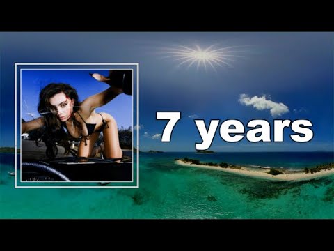 Charli XCX - 7 years (Lyrics)
