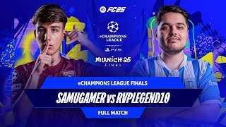 Red Card CONTROVERSY and SHOCK Win! | Samugamer v RvPLegend10 | eChampions League 2025 | Full Match