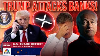 Trump Unleashes on Banks!🔥CNBC Call Crashes Market📉