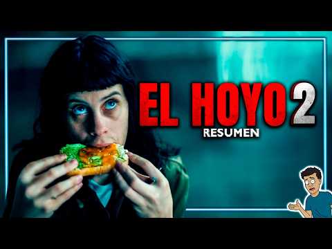 EL HOYO 2 con más hambre que nunca