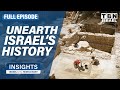 Archaeology and History in Israel