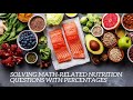 Calculating Macronutrient Percentages