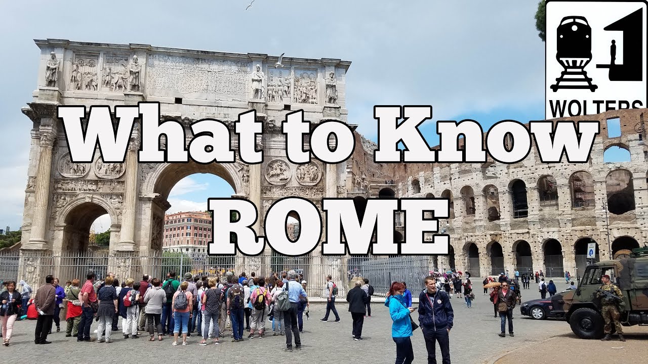 Visit Rome - What to Know Before You Visit Rome, Italy - Wolters World