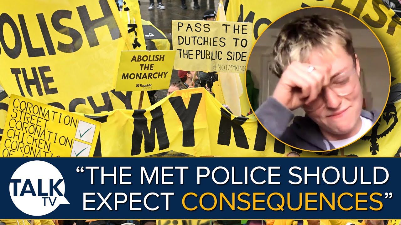 “This Is INSANE” – Met Police Should Expect ‘Consequences’ For ‘Ridiculous’ Coronation Arrests