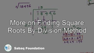 More on Finding Square Roots By Division Method