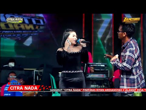 BECAUSE OF LOVE // CITRA NADA LIVE PULOLAMPES VILLAGE // BULAKAMBA DISTRICT - BREBES REGENCY