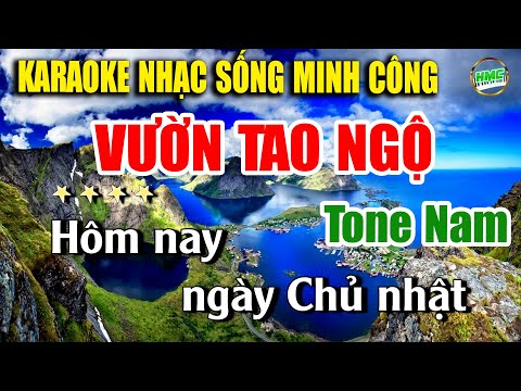 Vườn Tao Ngộ Karaoke Tone Nam Phối Chuẩn 2025 | Nhạc Sống Minh Công