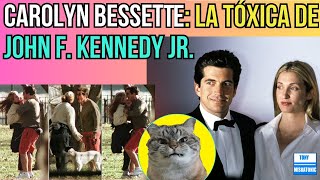 CAROLYN BESSETTE: LA TÓXICA DE JOHN F. KENNEDY JR. ¿UN TRÁGICO FINAL POR CAUSA DE SU MANICURA?